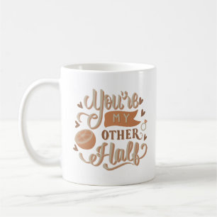 Caneca De Café você é a minha outra metade
