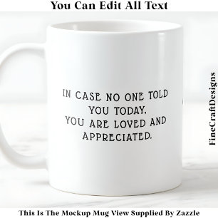 Caneca De Café Você É Amado E Apreciado Lembrete 052 Cotação