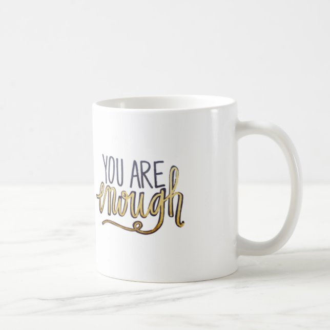 Caneca De Café Você é bastante (Direita)
