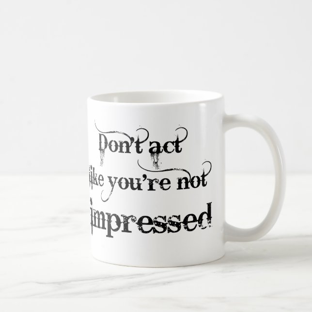Caneca De Café Você é Impressionado Engraçado Mug (Direita)