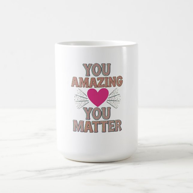 Caneca De Café Você É Incrível (Centro)