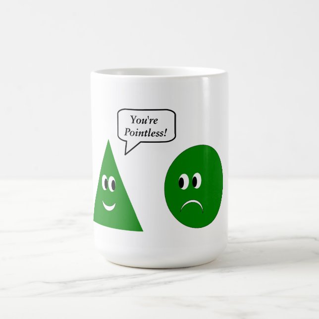 Caneca De Café Você é injustificado (Centro)