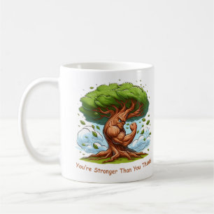 Caneca De Café Você é mais forte do que você pensa.