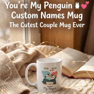 Caneca De Café Você é meu pinguim - Casais de nome personalizado