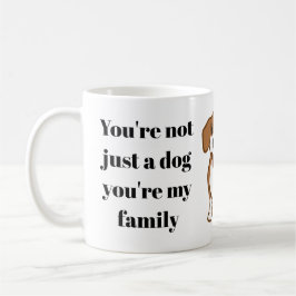 Caneca De Café Você é minha família - Cachorro Lover Mug - amante