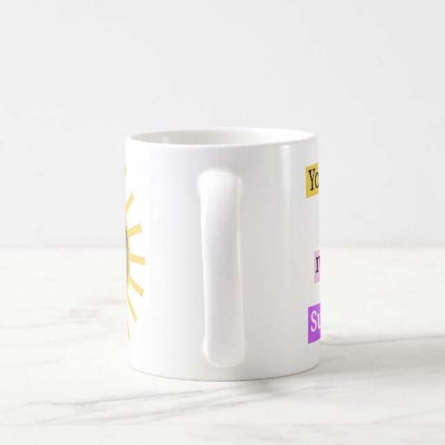 Caneca De Café Você É Minha Guarda-Sol (Alça)