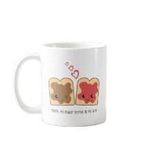 Você é minha manteiga de amendoim para minha gelei