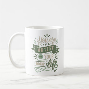 Caneca De Café você é o artista da sua própria vida