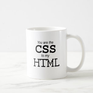 Caneca De Café Você é o CSS do meu HTML