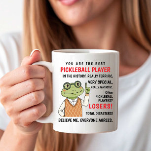 Caneca De Café Você É o Melhor Jogador de Pickleball, Outros Perd