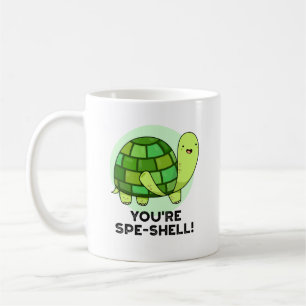 Caneca De Café Você é o Spe-shell Engraçado Tortoise Pun