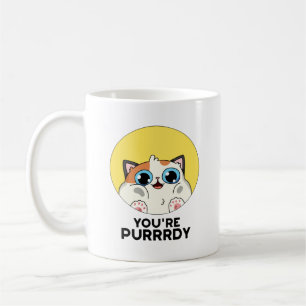 Caneca De Café Você é Purrdy Funny Cat Pun
