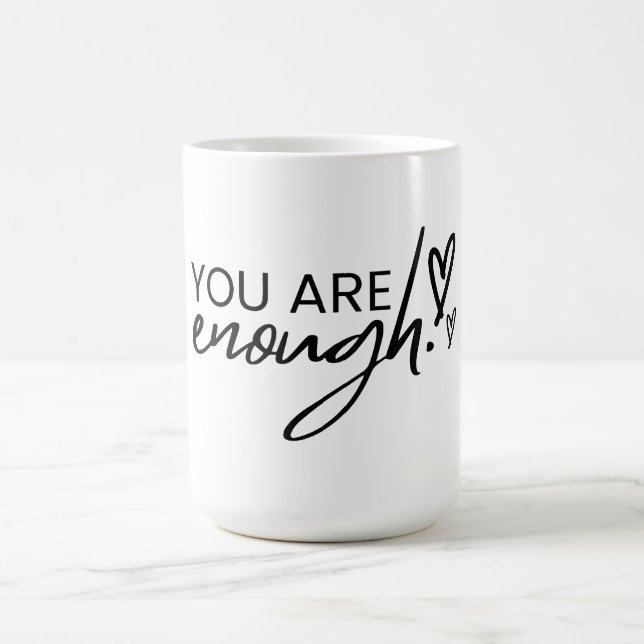 Caneca De Café Você É Suficiente Citação Inspiradora Positiva (Centro)