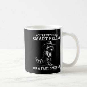 Caneca De Café Você é um cara inteligente ou um cheirador de pum