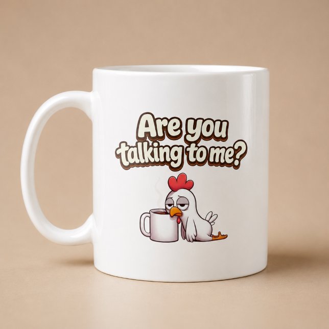 Caneca De Café Você Está Falando Comigo? Frango Engraçado (Criador carregado)