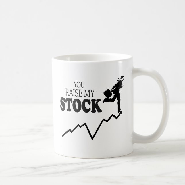 CANECA DE CAFÉ VOCÊ FAZ MINHAS AÇÕES SUBIREM (Direita)