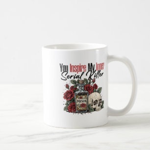 Caneca De Café Você Inspire Meu Assassino serial interno