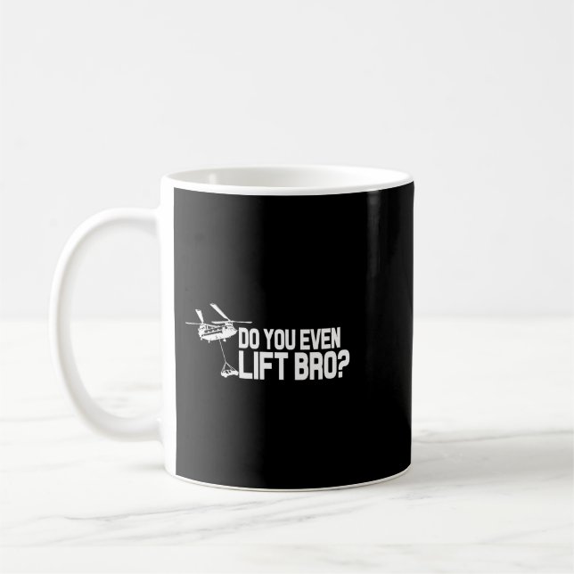 Caneca De Café Você Levanta Bro Engraçado CH47 Helicopter Chinook (Esquerda)