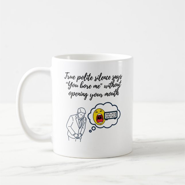 Caneca De Café Você Me Enche o Sacó Sem Precisar Abrir a Boca (Esquerda)