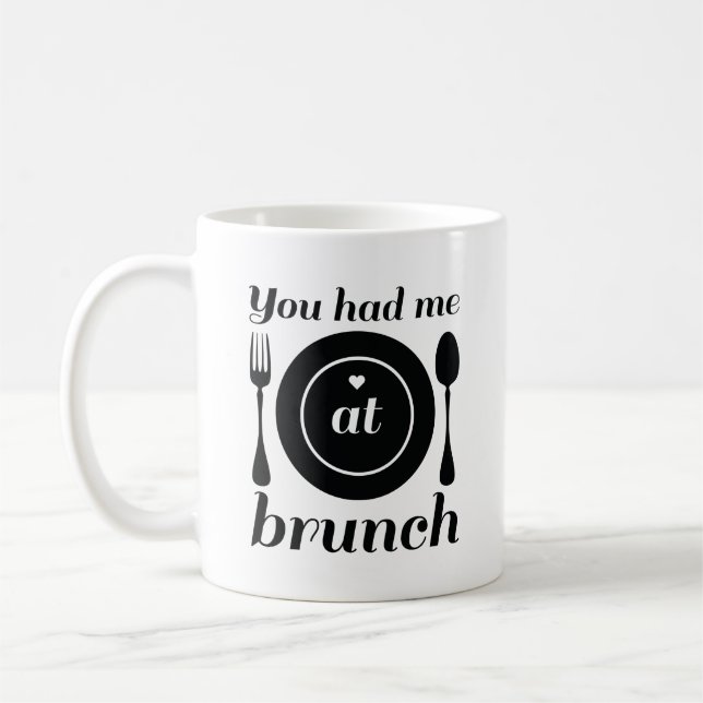 Caneca De Café Você Me Teve Em Brunch (Esquerda)