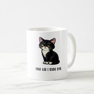 Caneca De Café Você Mente Eu Olho de Esquina Citação Divertida de