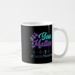 Caneca De Café Você Mês de Conscientização para Prevenção do Suic