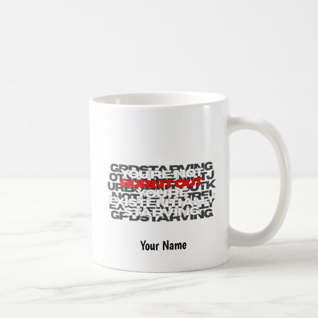 Caneca De Café Você não está esgotado - YANBTO01 (Direita)