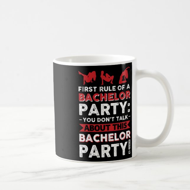 Caneca De Café Você Não Fala Sobre Essa Despedida de Solteiro! (Direita)