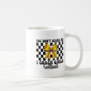 Caneca De Café Você Não Me Assusta Eu Treino Meninas Softll Softl