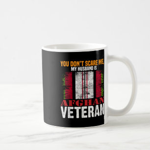 Caneca De Café Você Não Me Assusta Meu Marido É Afegão Veterano A
