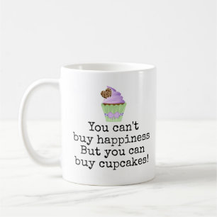 Caneca De Café Você não pode comprar felicidade. Mas você pode co