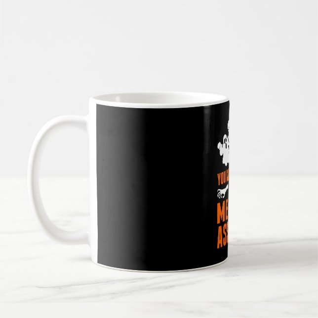 Caneca De Café Você Não Pode Me Assustar Como Assistente Médico (Esquerda)