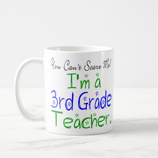 Caneca De Café Você não pode me assustar Eu sou um professor do 3 (Esquerda)