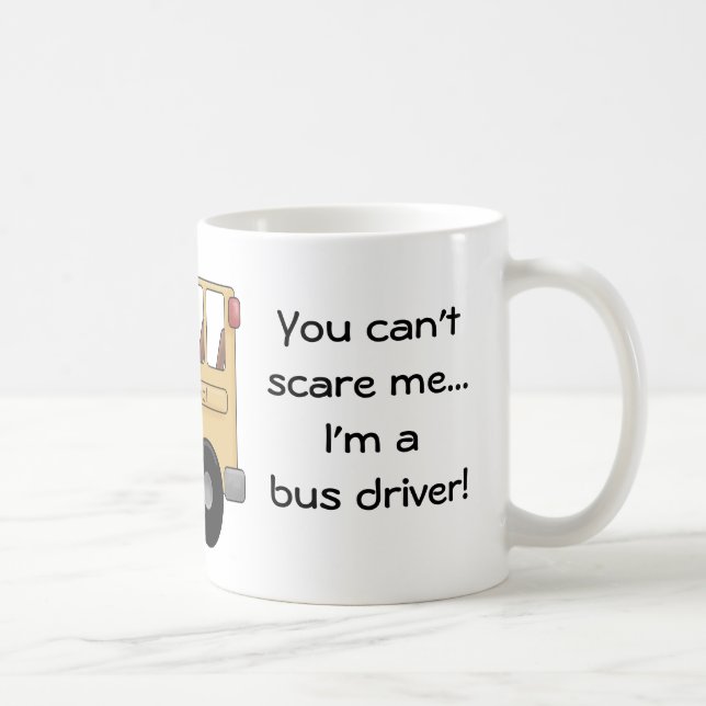 Caneca De Café Você não pode susto mim… que eu sou um condutor de (Direita)