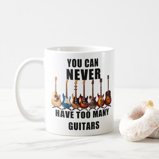 Caneca De Café Você Nunca Pode Ter Muitas Guitarras (Com Donut)