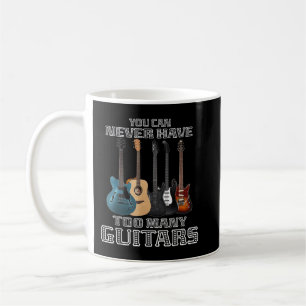 Caneca De Café Você Nunca Pode Ter Muitas Guitarras Musicosas Jog