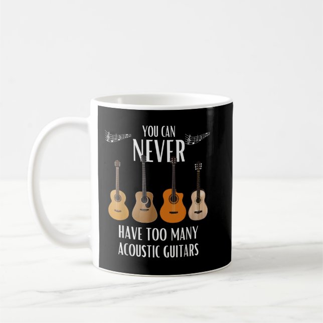 Caneca De Café Você Nunca Pode Ter Muitos Violões (Esquerda)