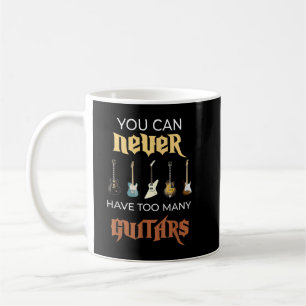 Caneca De Café Você Nunca Pode Ter Muitos Violões Violão Engraçad
