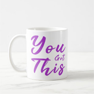 Caneca De Café Você obteve esta tipografia inspirador inspirada