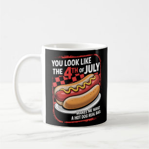 Caneca De Café Você Parece Que O Dia 4 De Julho Me Faz Querer Um