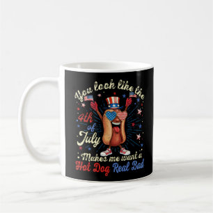 Caneca De Café Você Parece Que O Dia 4 De Julho Me Faz Querer Um
