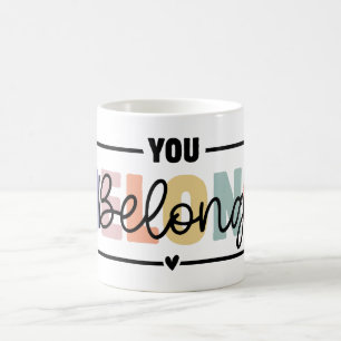 Caneca De Café Você Pertence Citação de Saúde Mental