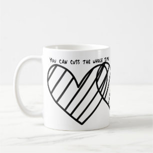 Caneca De Café você pode xingar o tempo todo