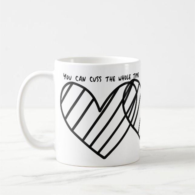 Caneca De Café você pode xingar o tempo todo (Esquerda)