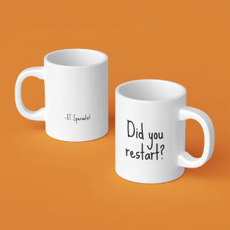 Caneca De Café Você recomeçou? | Gabinete especializado em TI eng
