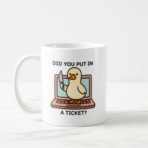 Caneca De Café Você Registrou um Ticket Humorístico Suporte de TI