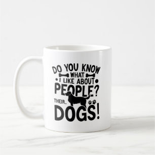 Caneca De Café Você Sabe O Que Eu Gosto Sobre Pessoas? Seus Cães