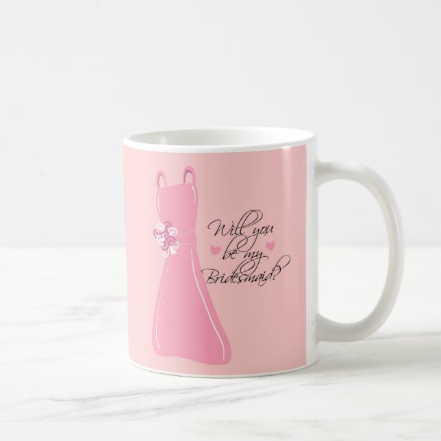 Caneca De Café "Você será minha dama de honra? " (Direita)