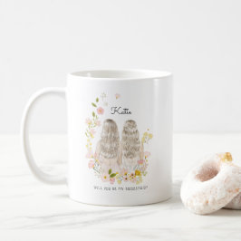 Caneca De Café Você será minha Dama de Honra/Proposta de Dama de