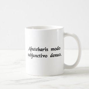 Caneca De Café Você tem empregado mal o conjuntivo outra vez